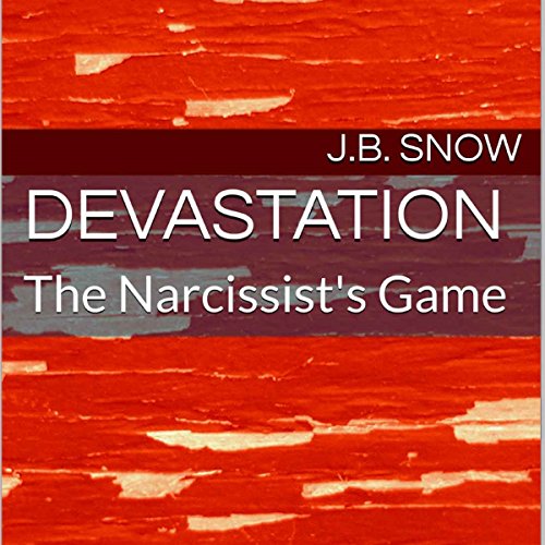 Cover of Devastation: The Narcissist's Game