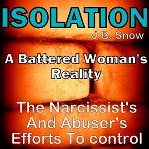 Cover of Isolation: A Battered Woman's Reality
