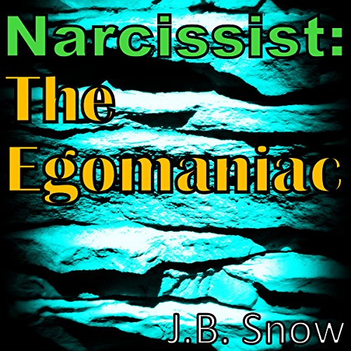 Cover of Narcissist: The Egomaniac