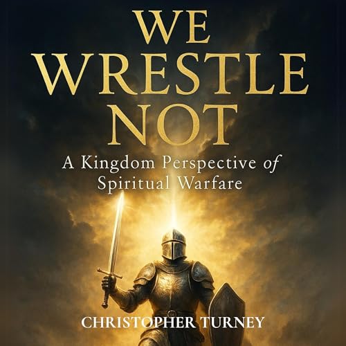 Cover of We Wrestle Not
