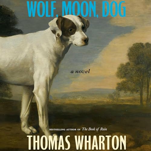 Cover of Wolf, Moon, Dog