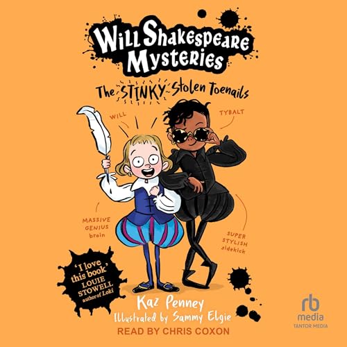 Cover of Will Shakespeare Mysteries: The Stinky Stolen Toenails