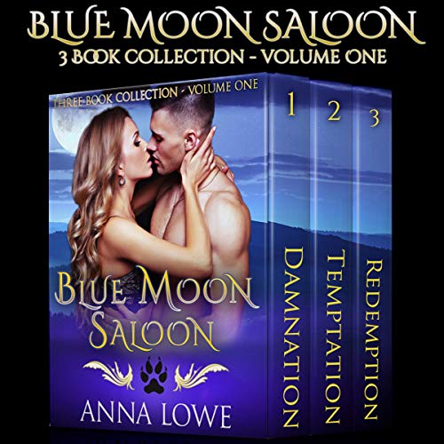 Cover of Blue Moon Saloon: Three-Book Collection, Volume One