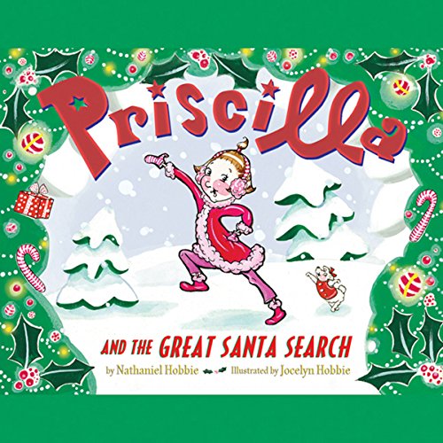 Cover of Priscilla and the Great Santa Search