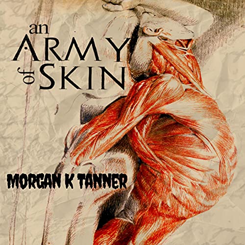 Cover of An Army of Skin