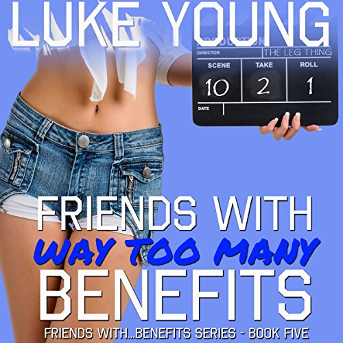 Cover of Friends with Way Too Many Benefits