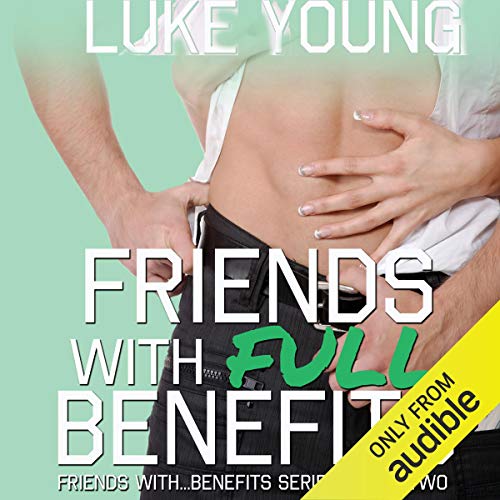 Cover of Friends with Full Benefits