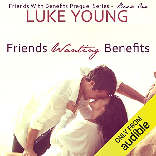Cover of Friends Wanting Benefits