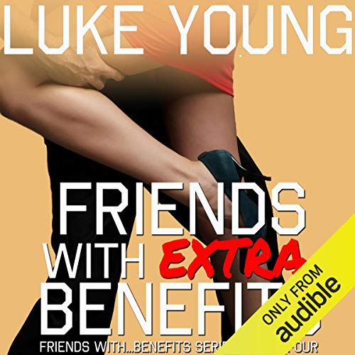Cover of Friends with Extra Benefits