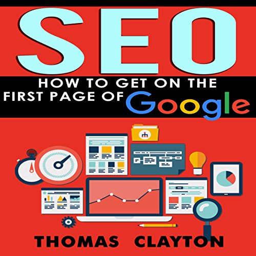 Cover of SEO: How to Get on the First Page of Google