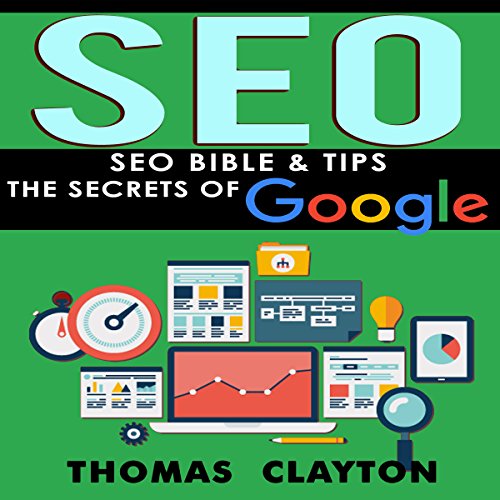 Cover of SEO Bible & Tips - Google, Bing, Yahoo!