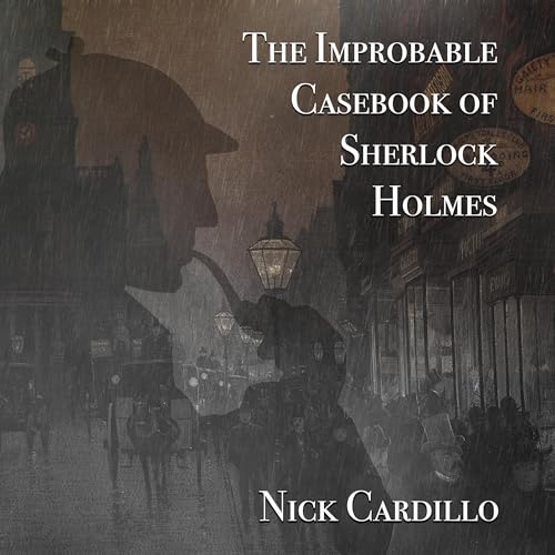 Cover of The Improbable Casebook of Sherlock Holmes