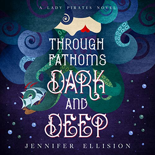 Cover of Through Fathoms Dark and Deep