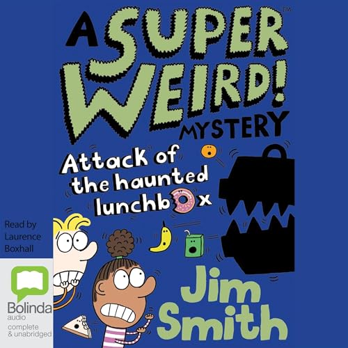 Cover of Attack of the Haunted Lunchbox