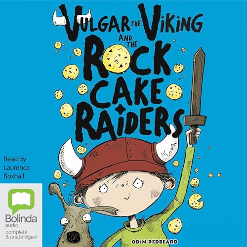 Cover of Vulgar the Viking and the Rock Cake Raiders