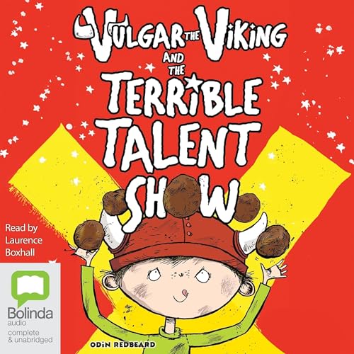 Cover of Vulgar the Viking and the Terrible Talent Show