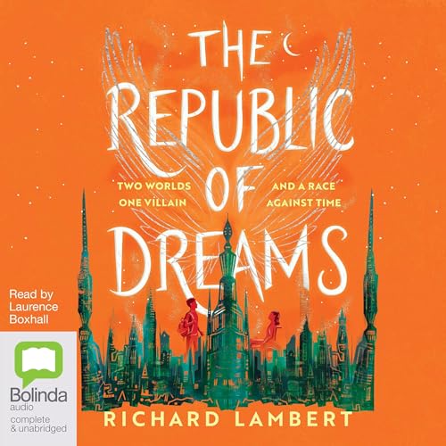 Cover of The Republic of Dreams