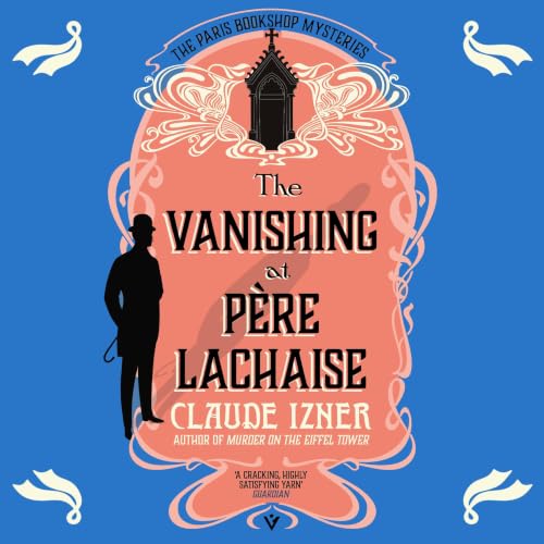 Cover of The Vanishing at Père-Lachaise