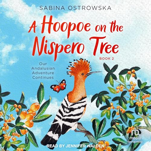 Cover of A Hoopoe on the Nispero Tree