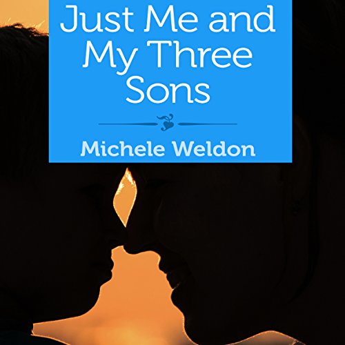 Cover of Just Me and My Three Sons