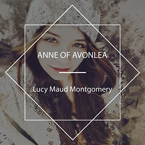 Cover of Anne of Avonlea