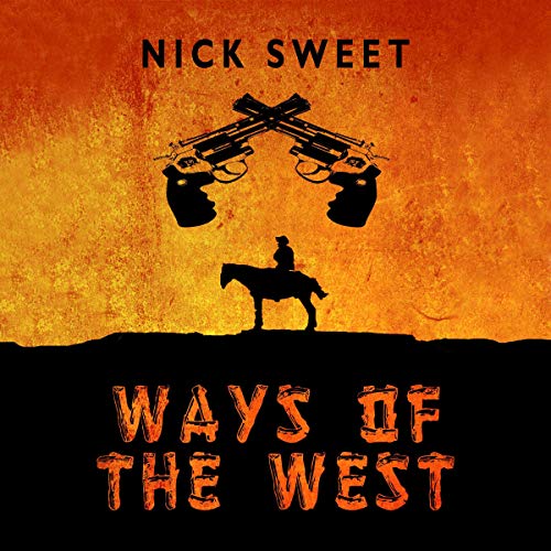 Cover of Ways of the West