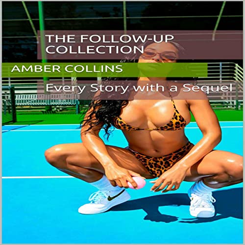 Cover of The Follow-Up Collection: Every Story with a Sequel