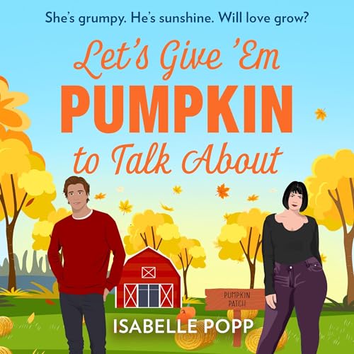 Cover of Let's Give 'Em Pumpkin To Talk About
