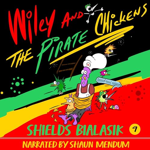 Cover of Wiley and the Pirate Chickens