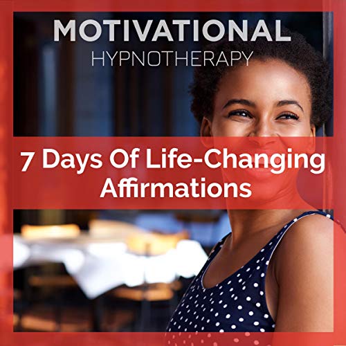 Cover of 7 Days of Life-Changing Affirmations