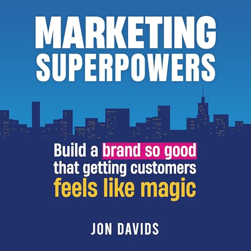 Cover of Marketing Superpowers
