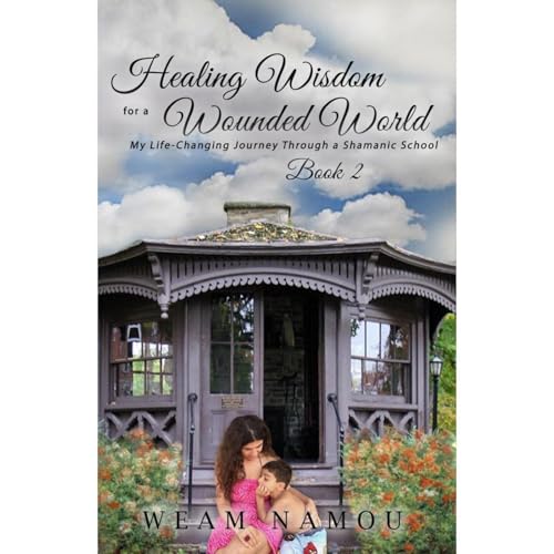 Cover of Healing Wisdom for a Wounded World