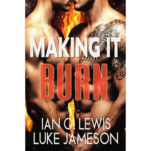 Cover of Making It Burn