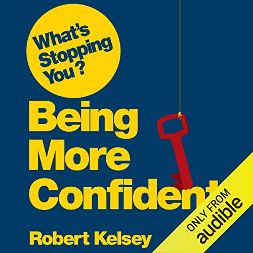 Cover of What's Stopping You? Being More Confident