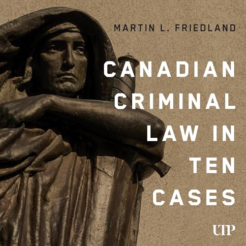 Cover of Canadian Criminal Law in Ten Cases