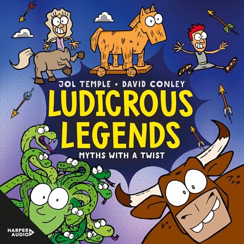 Cover of Ludicrous Legends: Myths with a Twist (Ludicrous Legends, #1)