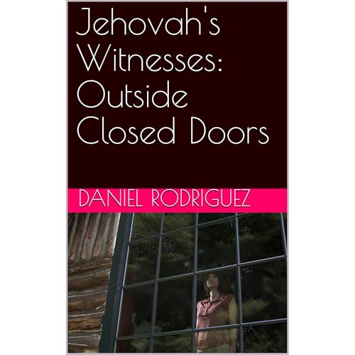 Cover of Jehovah's Witnesses: Outside Closed Doors