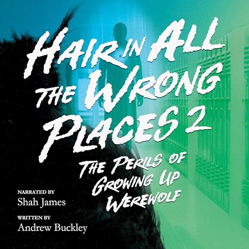 Cover of Hair in All the Wrong Places 2
