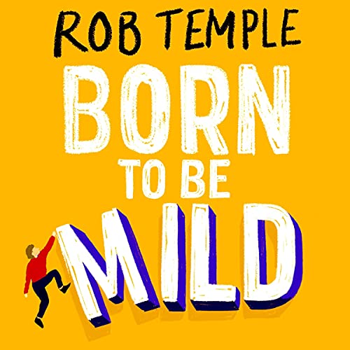 Cover of Born to be Mild