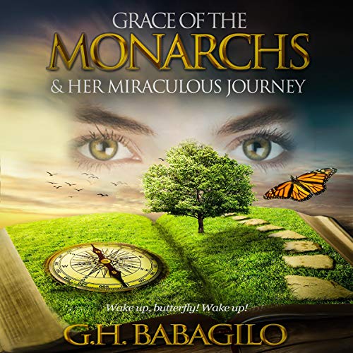 Cover of Grace of the Monarchs & Her Miraculous Journey