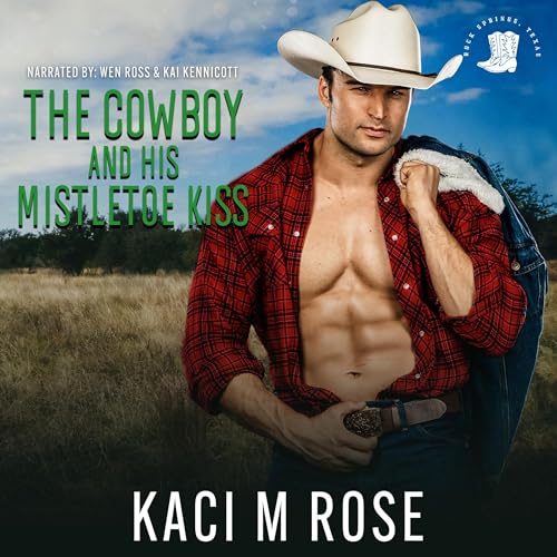 Cover of The Cowboy and His Mistletoe Kiss