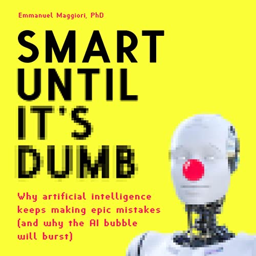 Cover of Smart until It’s Dumb