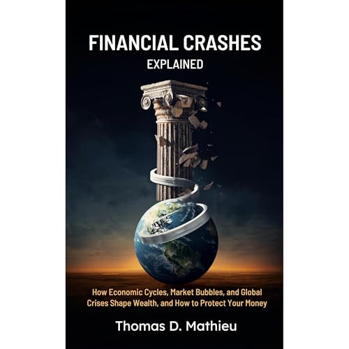 Cover of Financial Crashes Explained