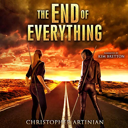 Cover of The End of Everything: Book 1