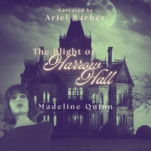 Cover of The Blight of Harrow Hall