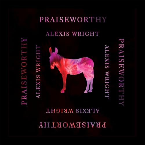 Cover of Praiseworthy
