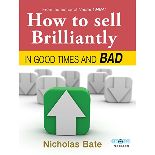 Cover of How to Sell Brilliantly in Good Times and Bad