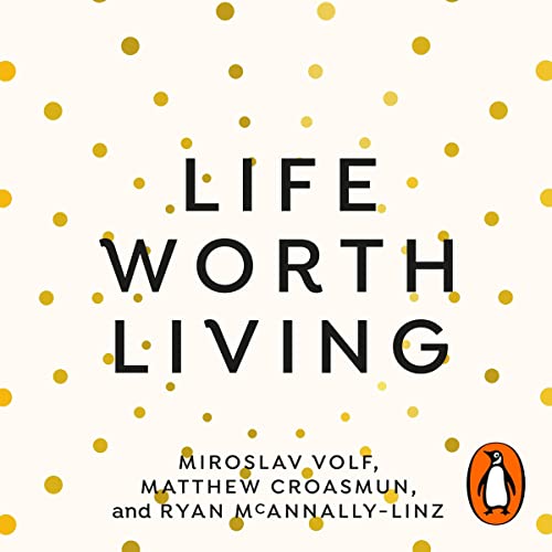 Cover of Life Worth Living
