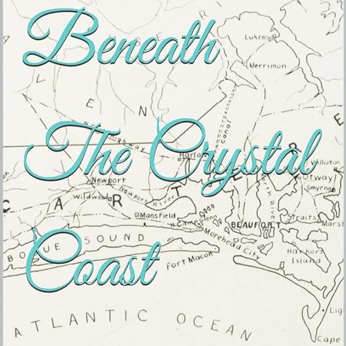 Cover of Beneath the Crystal Coast