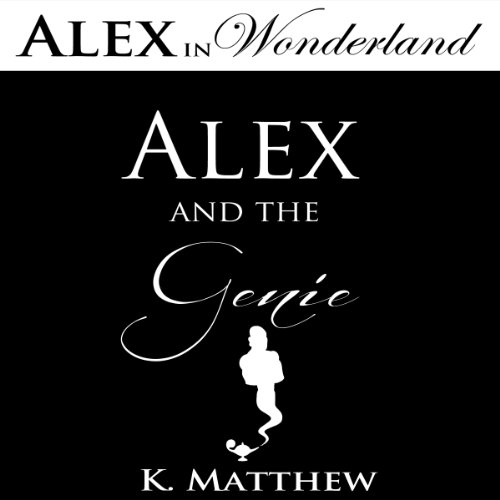 Cover of Alex and the Genie
